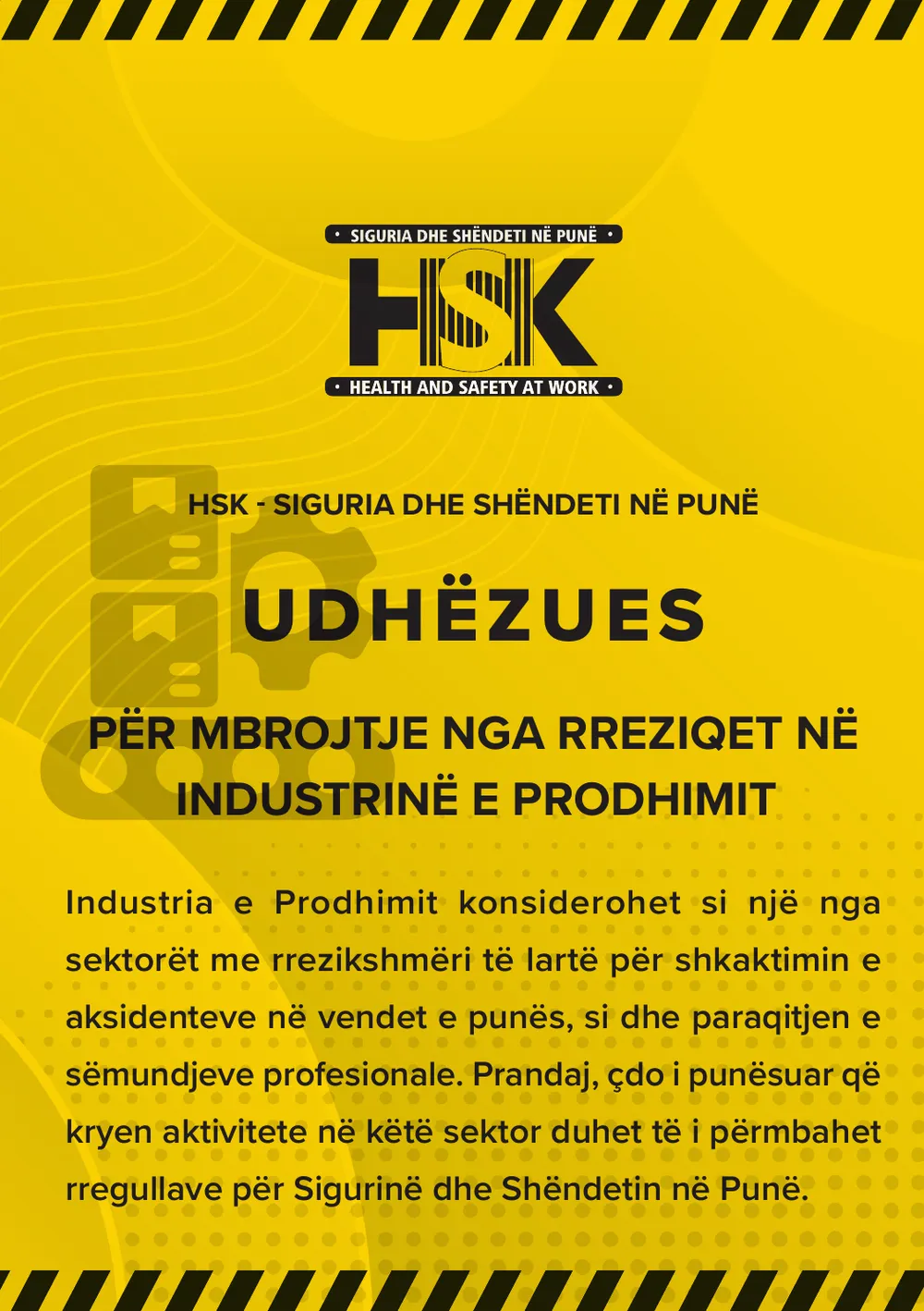 Kopertina: Udhëzues për mbrojtje nga rreziqet në industrinë e prodhimit